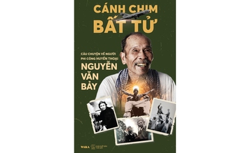Phi công huyền thoại Nguyễn Văn Bảy qua hồi ức con trai
