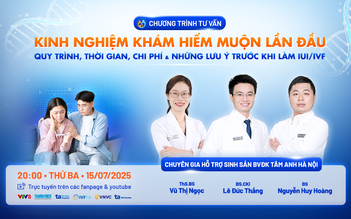 Tư vấn sức khỏe: Khám hiếm muộn lần đầu cần lưu ý những gì?