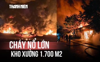 Đêm cháy kinh hoàng kho xưởng ở Trương Định: Lửa phừng phực, cột khói cao vút
