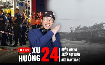 Xu Hướng 24: Nhiều tỉnh lụt sâu sau bão Wipha | Tiktoker ‘Bốp bọt biển’ gặp nạn tại Đức