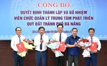 Chủ tịch phường làm Phó giám đốc Trung tâm Phát triển quỹ đất TP.Đà Nẵng