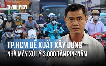 Chuyển 400.000 xe xăng sang xe điện, TP.HCM xử lý pin thế nào?