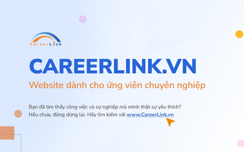 Ứng tuyển dễ dàng, nhận việc nhanh chóng cùng CareerLink.vn