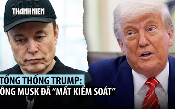 Lập đảng Mỹ, tỉ phú Musk bị ông Trump chê 'lố bịch', giới kinh doanh khuyên can