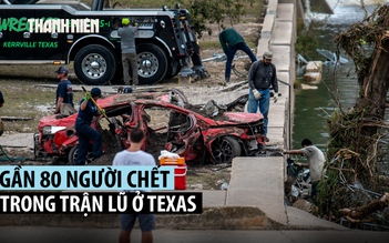 Gần 30 trẻ em thiệt mạng trong thảm họa lũ Texas, ông Trump sẽ đến thị sát