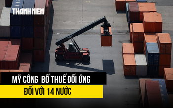 Tổng thống Trump công bố thuế đối ứng cho 14 nước, cảnh báo đừng trả đũa