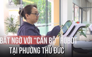 Người dân Thủ Đức bất ngờ vì ‘cán bộ phường’ là robot 