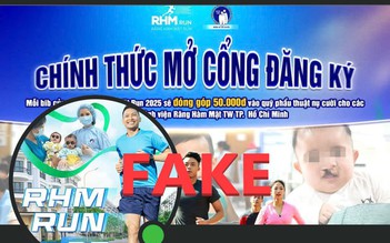 Giả mạo giải chạy 'Răng hàm mặt Run' của Bệnh viện Răng hàm mặt Trung ương TP.HCM