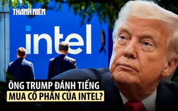 Ông Trump cân nhắc để chính phủ Mỹ mua cổ phần Intel