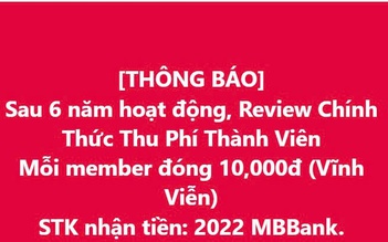 Nhiều hội nhóm Facebook thông báo thu phí, nhưng ai cũng vui vẻ hưởng ứng, vì sao?