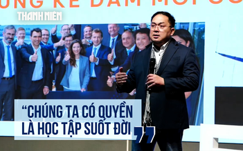 Ông Hoàng Nam Tiến và những chia sẻ 'để lại đời' về việc học