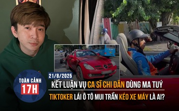 Toàn cảnh 17h: Kết luận vụ ca sĩ Chi Dân dùng ma tuý | TikToker lái ô tô mui trần kéo xe máy là ai?
