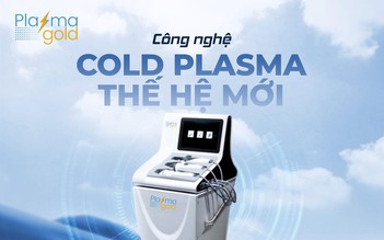 Khám phá 7 lợi ích tuyệt vời của công nghệ Plasma Lạnh trong thẩm mỹ