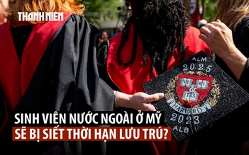Mỹ định siết thời hạn lưu trú với sinh viên nước ngoài