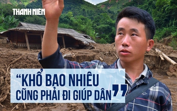 Chạy đua với lũ dữ, trưởng bản kịp thời sơ tán 80 người trong đêm mưa