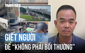 Gây tai nạn, cố tình kéo lê nạn nhân để không phải bồi thường