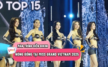 Top 20 Hoa hậu Hòa bình Việt Nam 2025 diễn bikini nóng bỏng