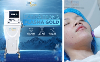 Hướng dẫn sử dụng máy Plasma Gold trong làm đẹp đúng chuẩn đạt hiệu quả tối ưu