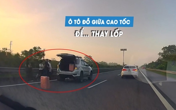 Kinh hoàng ô tô dừng thay lốp trên cao tốc, làn 120 km/giờ