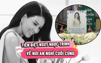 Tiễn đưa 'Bé Vy - Mùi ngò gai' Ngọc Trinh về nơi an nghỉ cuối cùng