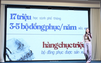 '17 triệu học sinh, hàng chục triệu bộ đồng phục mỗi năm, rồi sẽ đi đâu?'