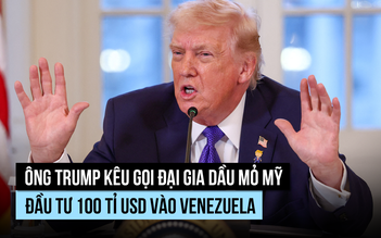 Ông Trump kêu gọi, đại gia dầu mỏ Mỹ chưa mặn mà đổ tiền vào Venezuela