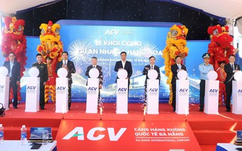 Cảng hàng không quốc tế Đà Nẵng khởi công Nhà ga hàng hóa 631 tỉ đồng