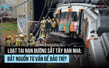 Tai nạn đường sắt liên tiếp ở Tây Ban Nha: Thảm họa từ thành công?