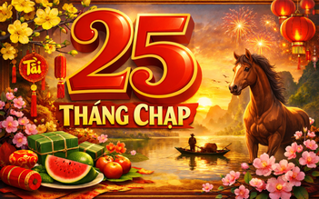 25 tháng chạp tảo mộ ngày tết: Lịch âm, lịch vạn niên hôm nay thế nào?