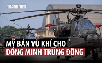 Mỹ duyệt bán nhiều vũ khí cho hai đồng minh Trung Đông giữa căng thẳng Iran