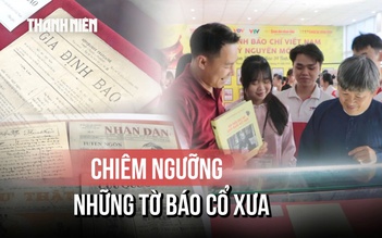 TP.HCM: Lần đầu trưng bày báo chí cổ và ấn bản báo in 34 tỉnh thành mới