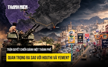 Trận chiến giành một thành phố quan trọng ra sao với Houthi và Yemen?