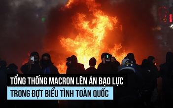 Ông Macron cảnh báo 'không khoan nhượng' với nhóm kích động bạo lực trong biểu tình