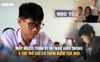 Cùng con đi tiếp cuộc đời: Mất người thân vì tai nạn giao thông, 4 trẻ mồ côi có thêm điểm tựa 