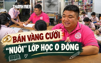 Bán vàng cưới ‘nuôi’ lớp học 0 đồng: ‘Có em ước được một lần mặc áo tốt nghiệp’