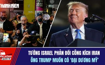 Tiêu điểm quốc tế ngày 28.10: Tướng Israel phản đối không kích Iran? | Ông Trump muốn có 'đại dương Mỹ'