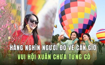 Hàng nghìn người đổ về Cần Giờ vui hội xuân chưa từng có