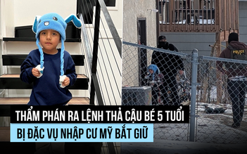 Thẩm phán ra lệnh thả cậu bé 5 tuổi bị đặc vụ nhập cư Mỹ bắt giữ