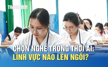 Chọn nghề trong thời AI: Lĩnh vực nào lên ngôi, công việc nào thu hẹp?