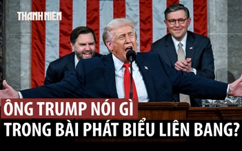 Ông Trump ca ngợi ‘thời kỳ hoàng kim’ trong thông điệp liên bang dài nhất lịch sử
