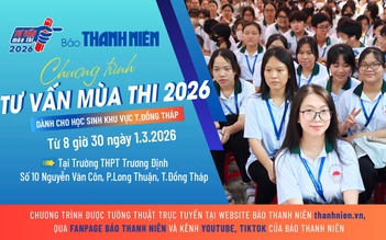 Chương trình Tư vấn mùa thi 2026 tại khu vực tỉnh Đồng Tháp