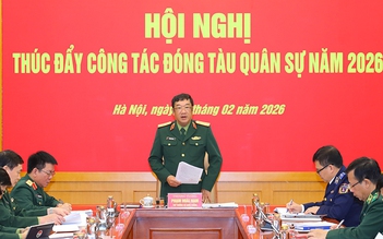 Bộ Quốc phòng yêu cầu rút ngắn thời gian thi công đóng tàu quân sự