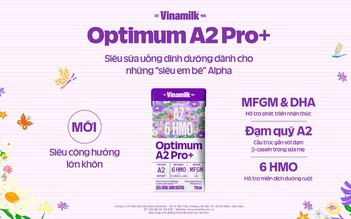 Vinamilk ra mắt Optimum A2 pro+ từ đạm quý A2 - 6 HMO - MFGM & DHA