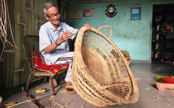 Nghề xưa cố đô còn một chút này: Thương nhớ nôi mây