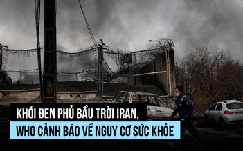 'Mưa đen' trút xuống Iran sau các vụ không kích cơ sở dầu mỏ, WHO cảnh báo