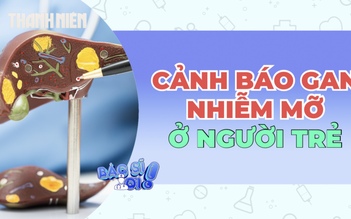 Cảnh báo gan nhiễm mỡ ở người trẻ