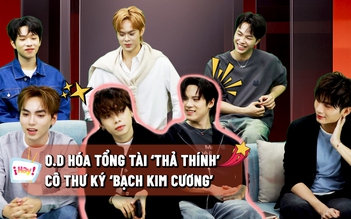 O.D hóa tổng tài ‘thả thính’ cô thư ký ‘Bạch Kim Cương’ khiến UPRIZE ‘sốc’