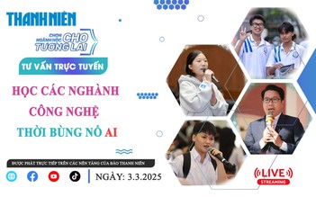 Tư vấn trực tuyến: Học các ngành công nghệ thời bùng nổ AI - Phần 1