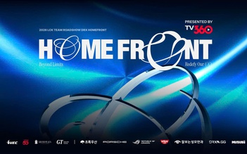 TV360 mang 'chuẩn mực số 1' LCK đến Việt Nam, CĐV được trải nghiệm eSports đỉnh cao