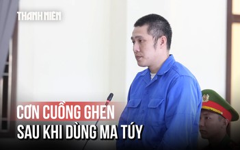 Chồng 'ngáo đá' đâm vợ 12 nhát vì ghen tuông